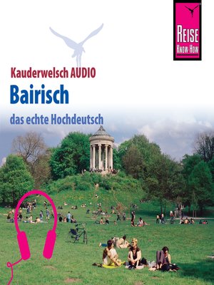 cover image of Reise Know-How Kauderwelsch AUDIO Bairisch